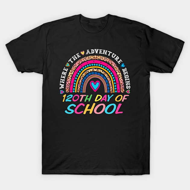 120th Day Of School Teacher 120 Days Smarter Rainbow Leopard T-Shirt by DanielHeresmo